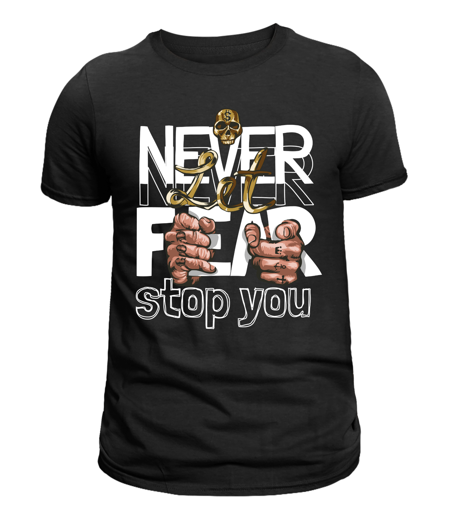 Never Let Fear Stop You